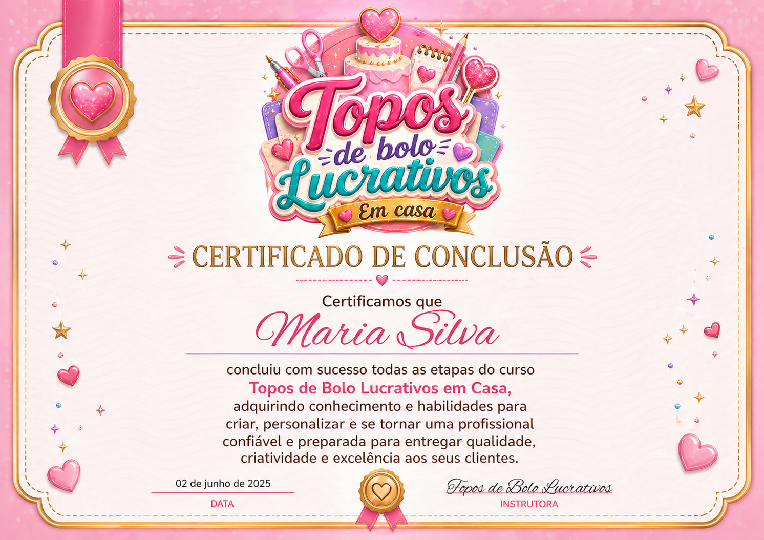 Certificado de Conclusão Topos de Bolo Lucrativos em Casa - totalmente editável